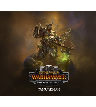 Total War: WARHAMMER III - Tamurkhan – Thrones of Decay DLC Steam Key EUROPE